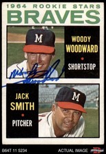 1964 Topps #378 Woody Woodward / Jack Smith Braves RCs RC AUTO Signed