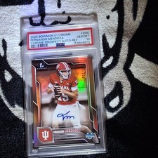 2025 Bowman Chrome U  Refractor Fernando Mendoza Auto PSA 10