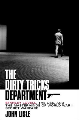 The Dirty Tricks Department, John Lisle