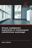Kevin Okolie | Ocena Wydajno¿Ci BudynkóW W Instytucjach Szkolnictwa Wy¿Szego