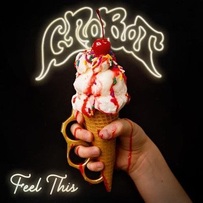 Feel This by Crobot [Audio CD]
