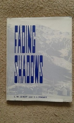 Fading Shadows by L.W. Le Roy and  J.J. Finney - hardcover
