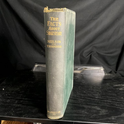 #ad The Facts About Shakespeare Neilson Thorndike 1924 Illustrated History $21.91