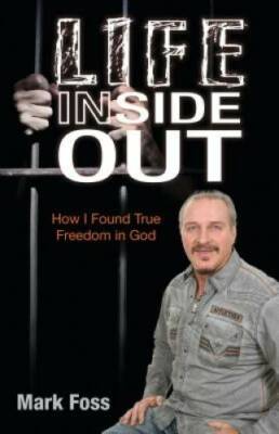 Life Inside Out: How I Found True Freedom in God - Paperback - GOOD