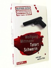 Tatort Schwerin und und drei weitere Fälle: ...