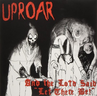 Uproar And The Lord said let there be (Vinyl) (US IMPORT)