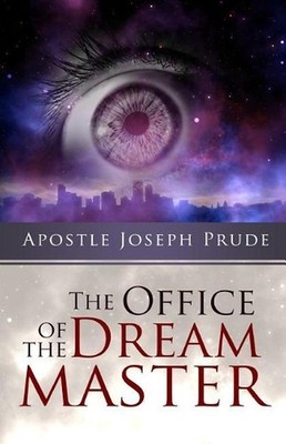 The Office of the Dream Master by Joseph L. Prude (English) Paperback Book