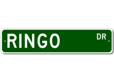 Ringo Drive Street Sign Personalized Custom Last Name Metal Sign - Aluminum