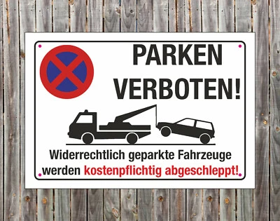 Halteverbot Schild Parken verboten Parkverbot Hinweis vorgebohrt Lochbohrung