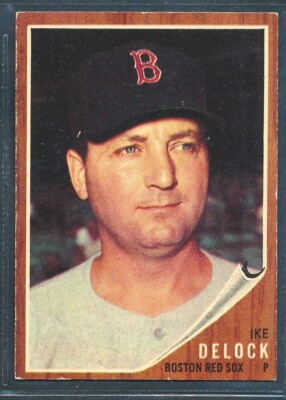 1962 Topps #201: IKE DELOCK Boston Red Sox ~ EX to EX-MT