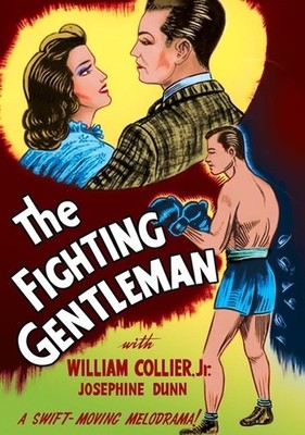 Fighting Gentleman,New DVD, Pat O'Malley, Crauford Kent, Natalie Moorhead, Josep