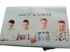 BROTHER BEYOND - GET EVEN - CASSETTE TAPE ALBUM 1987 THE HARDER I TRY ETC