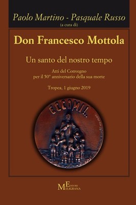 Buch - Don Francesco Mottola. Ein Heiliger unserer Zeit - Meligrana Joseph E