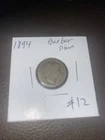 1894 Barber Dime. $12