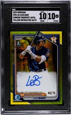 2024 Bowman Luis Baez #CPA-LB Cpa Yellow Refractor SGC 10 Auto 10