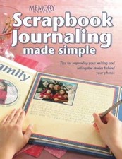 Scrapbook Journaling Made Simple Memory makers - Paperback - VERY GOOD