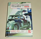 Automotive Technical Handbook - Reprint 1954 - Bosch Technology For Life