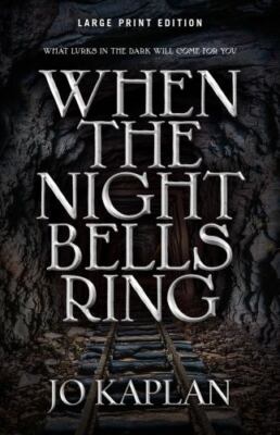 When the Night Bells Ring, Paperback by Kaplan, Jo, Brand New, Free shipping ...