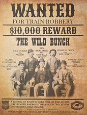 Old West Wanted Poster: The Wild Bunch