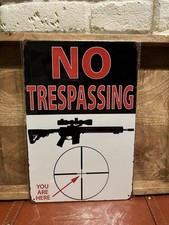 New Tin No Trespassing Metal Sign, 8 x 12, Man Cave, Garage, Hunting, Humor