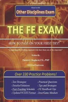 Patrick J Shepherd P E Pm EIT/FE Exam HOW TO PASS ON YOUR FIRST TR (Taschenbuch)