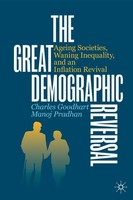 The Great Demographic Reversal Charles Goodhart