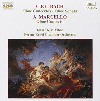 lessandro Marcello - C.P.E. Bach: Oboe Concertos, Oboe Sonata; A. [CD]