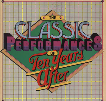 Ten Years After - The Classic Performances Of Ten Years After, LP, (Vinyl)