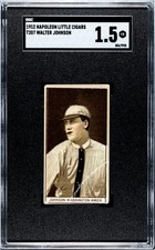 1912 T207 WALTER JOHNSON NAPOLEON LITTLE CIGARS BROWN RARE HOF SGC 1.5  SENATORS