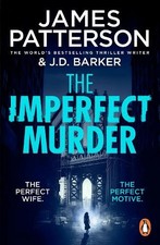 The Imperfect Murder: A new grippin..., Patterson, Jame