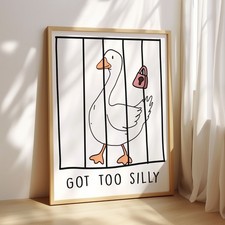 Silly Goose | Luxury Wall Art Print | Home Decor | Funny Animal Poster ALL SIZES
