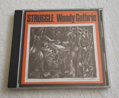 Struggle Woody Guthrie Folk Americana Musik CD Smithsonian Folkways 1990