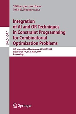 Integration of AI and OR Techniques in Constraint Programming  .