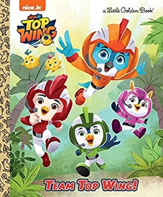 Team Top Wing! Top Wing Hardcover Mickie Matheis