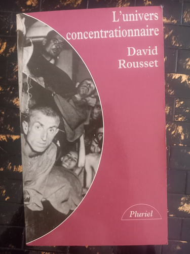 L'univers concentrationnaire . David Rousset - éd. de Minuit / 1993 | eBay
