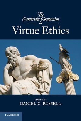 Daniel C. Russell The Cambridge Companion to Virtue Ethics (Taschenbuch)