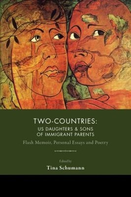 Two-Countries : U. S. Daughters and Sons of Immigrant Parents Tin