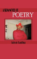 A Slim Novel Of Poetry Jaison Paulina Taschenbuch Kartoniert / Broschiert 2011