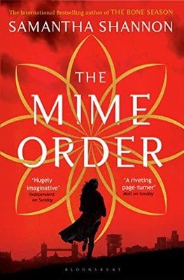 The Mime Order (The Bone Season) by Shannon, Samantha Book The Fast Free