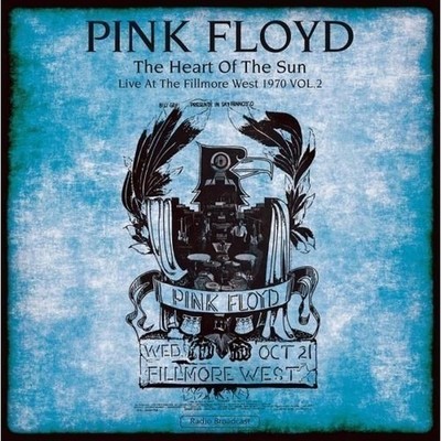 Neues Vinyl - Pink Floyd - Heart Of The Sun, Live At The Fillmore West 1970 Vol