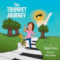 Calypso Ponce | The Trumpet Journey | Taschenbuch | Englisch (2014) | Xlibris