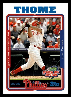 Jim Thome 2005 Topps Opening Day #25 Philadelphia Phillies | eBay