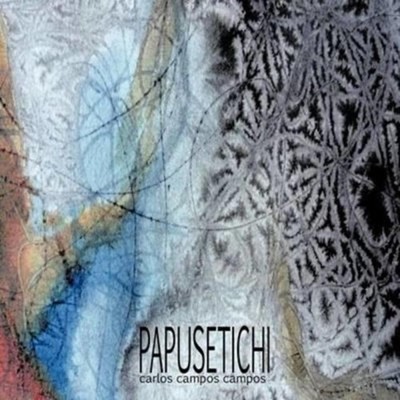 Papusetichi Carlos Campos Campos Paperback Author Solutions Inc