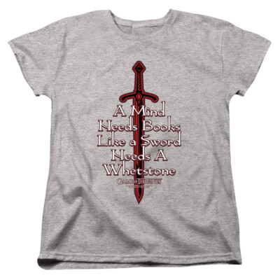 Game Of Thrones ''The Mind Needs Books'' Women's T-Shirt