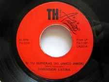 Dimension Latina 45 Si Tu Supieras (Mi Unico Amor) Irimo TH latin VG+  #4168
