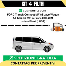 Kit 4 Filtri Tagliando per FORD Transit Connect MPV/Space Wagon 1.6 TdCi 55 k...