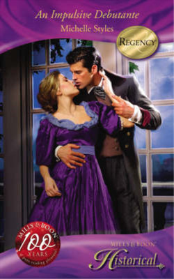 An Impulsive Debutante (Historical Romance), Michelle Styles, Used; Good Book