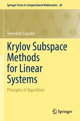 Krylov Subspace Methods for Linear Systems: Principles of Algorithms by Tomohiro