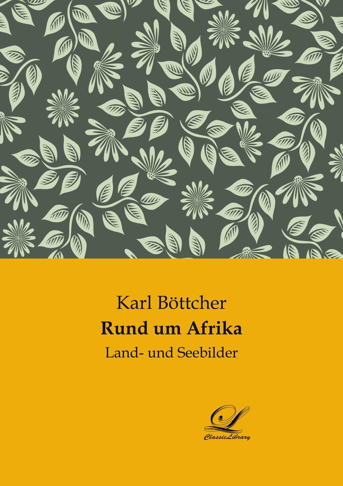 Thumbnail - Rund Um Afrika Karl Böttcher