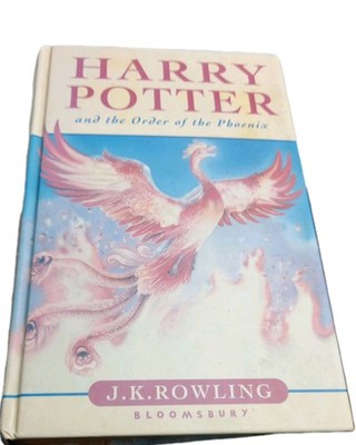 Harry Potter and the Order of the Phoenix J.K. Rowling, Hardcover First Edition.